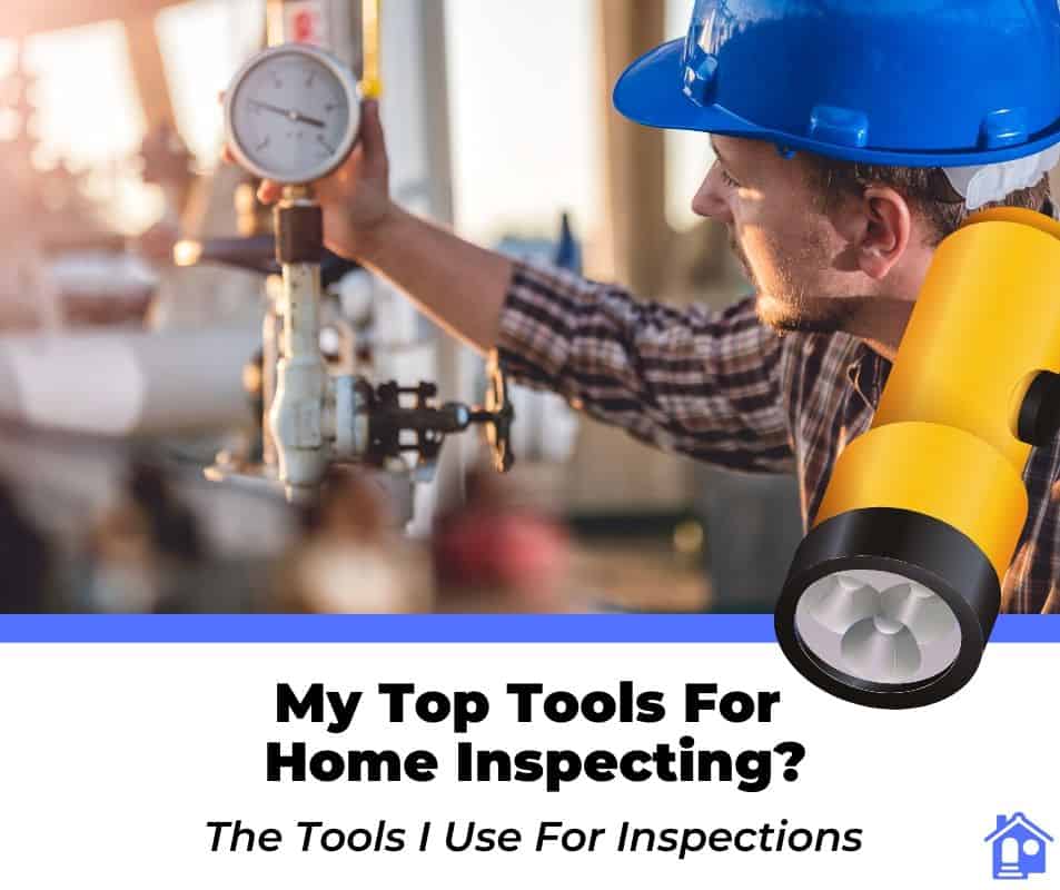 home inspection tools home inspection tools