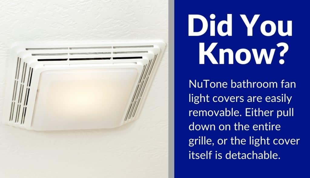 Removing Nutone Bathroom Fan Cover